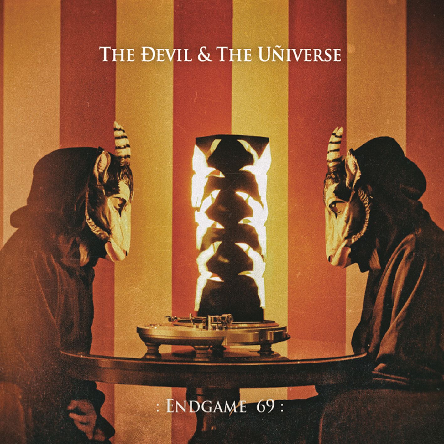 The Devil & The Universe - Endgame 69
