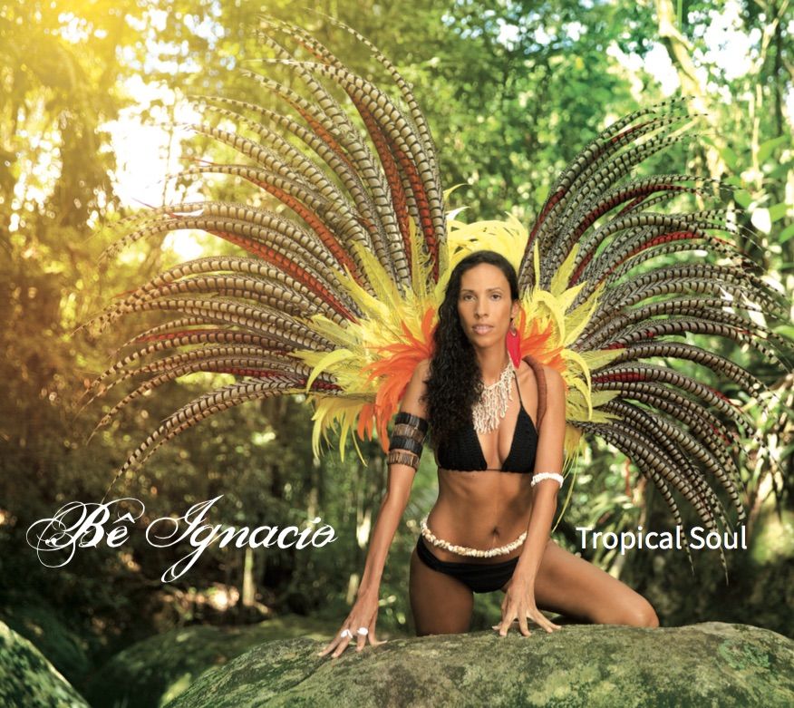 Be Ignacio - Tropical Soul
