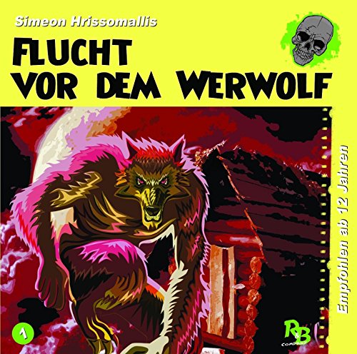 Geschichten aus dem Schattenreich (Hrissomallis, Simeon) - Flucht vor dem Werwolf - Special Edition (01) 