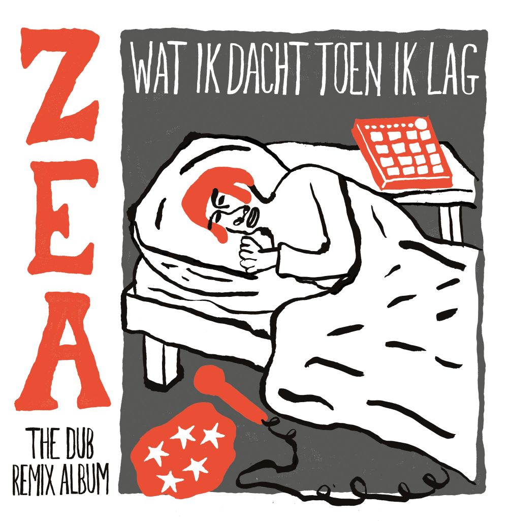 Zea - Wat Ik Dacht Toen Ik Lag (ZEA The Dub Remix Album) (LP)