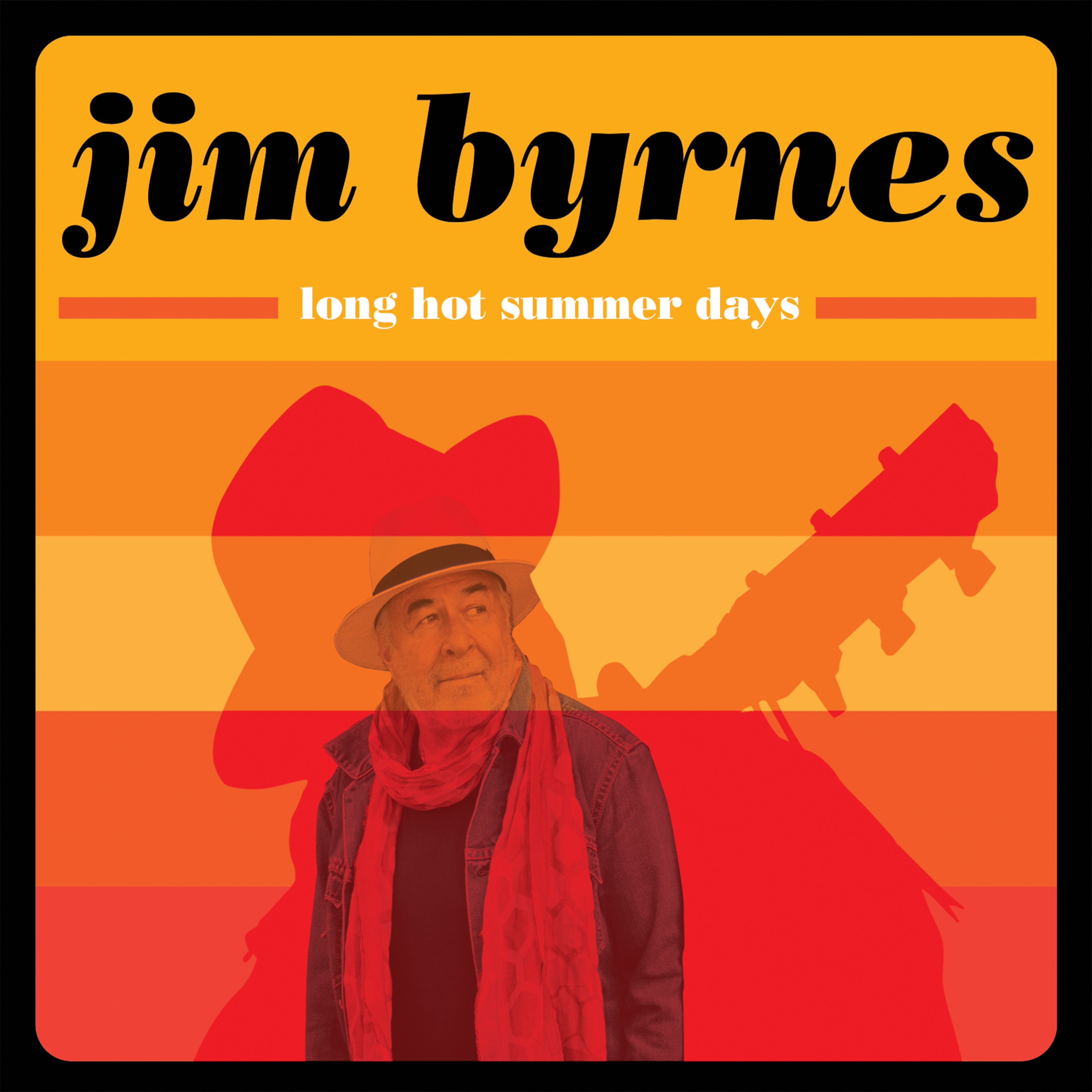 Byrnes, Jim - Long Hot Summer Days