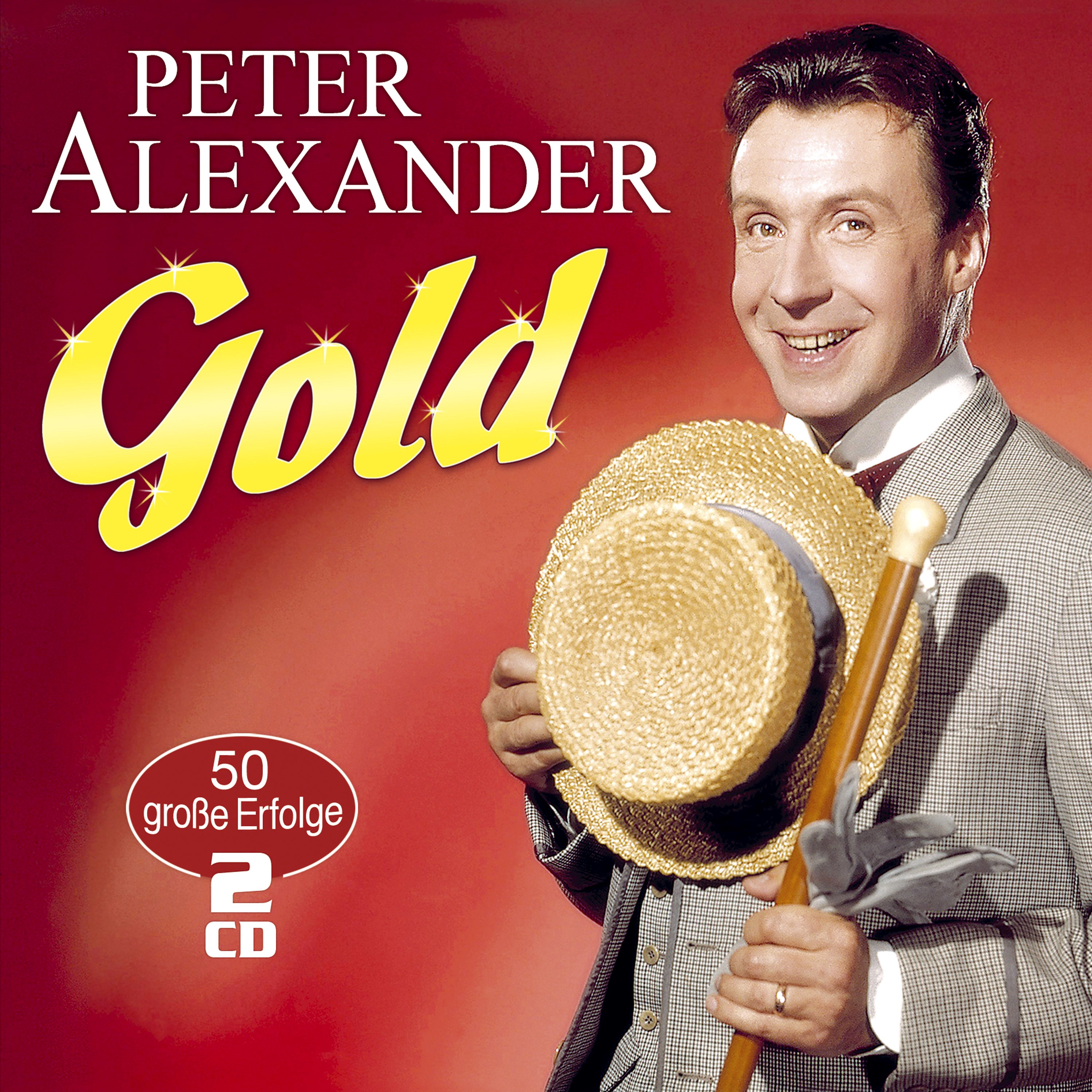 Alexander, Peter - Gold - 50 große Erfolge
