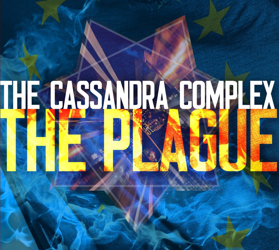 Cassandra Complex, The - The Plague