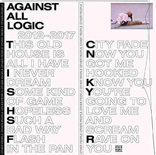 A.A.L. (Against All Logic) - 2012-2017 (LTD)