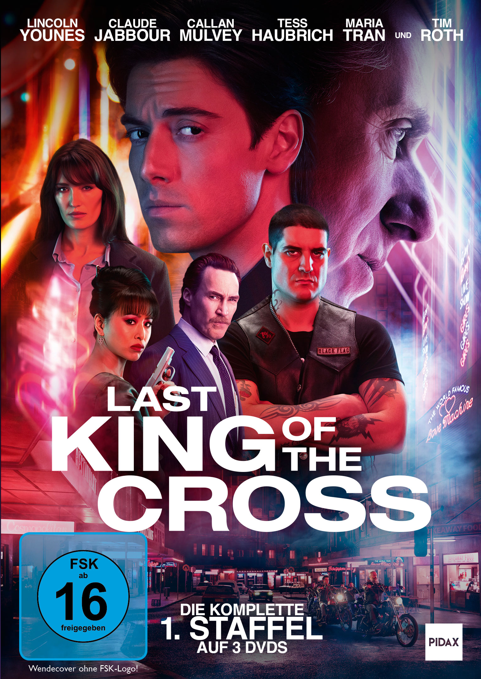 Last King of the Cross, Staffel 1