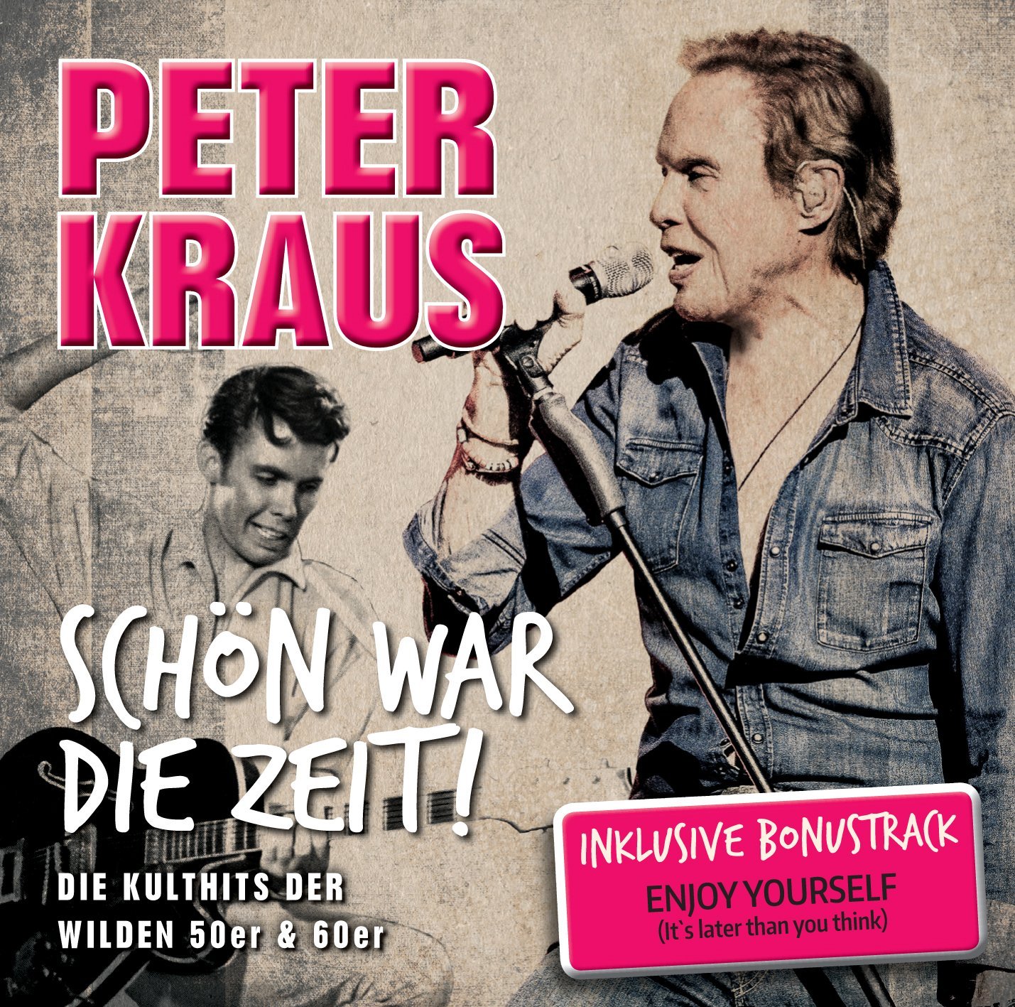 Kraus, Peter - Schön war die Zeit!