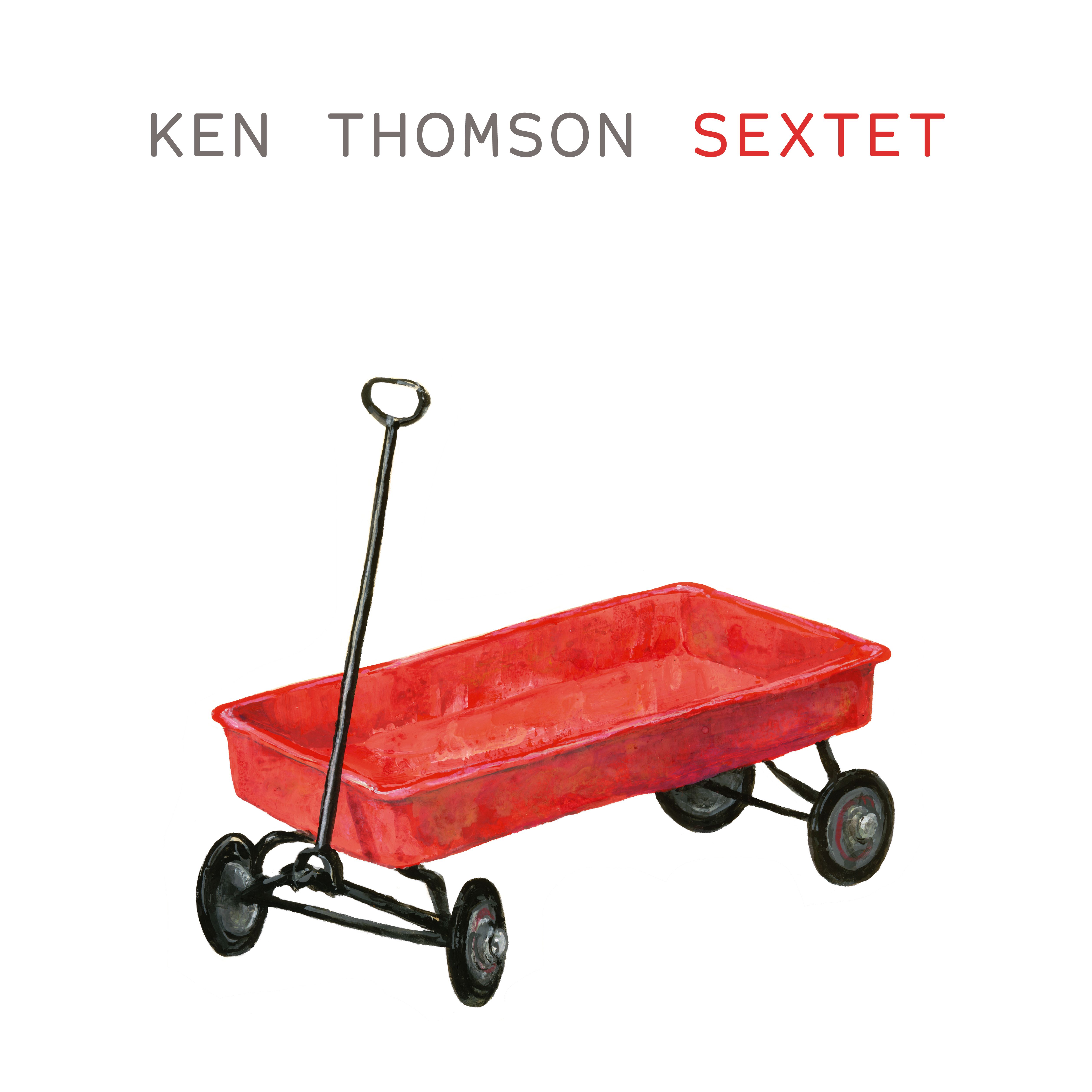 Thomson, Ken - Sextet