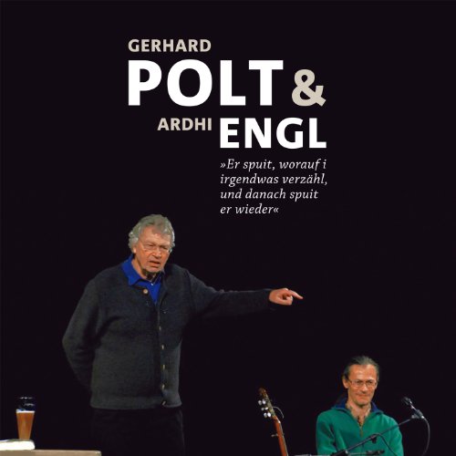 Polt, Gerhard & Engl, Ardhi - Polt & Engl