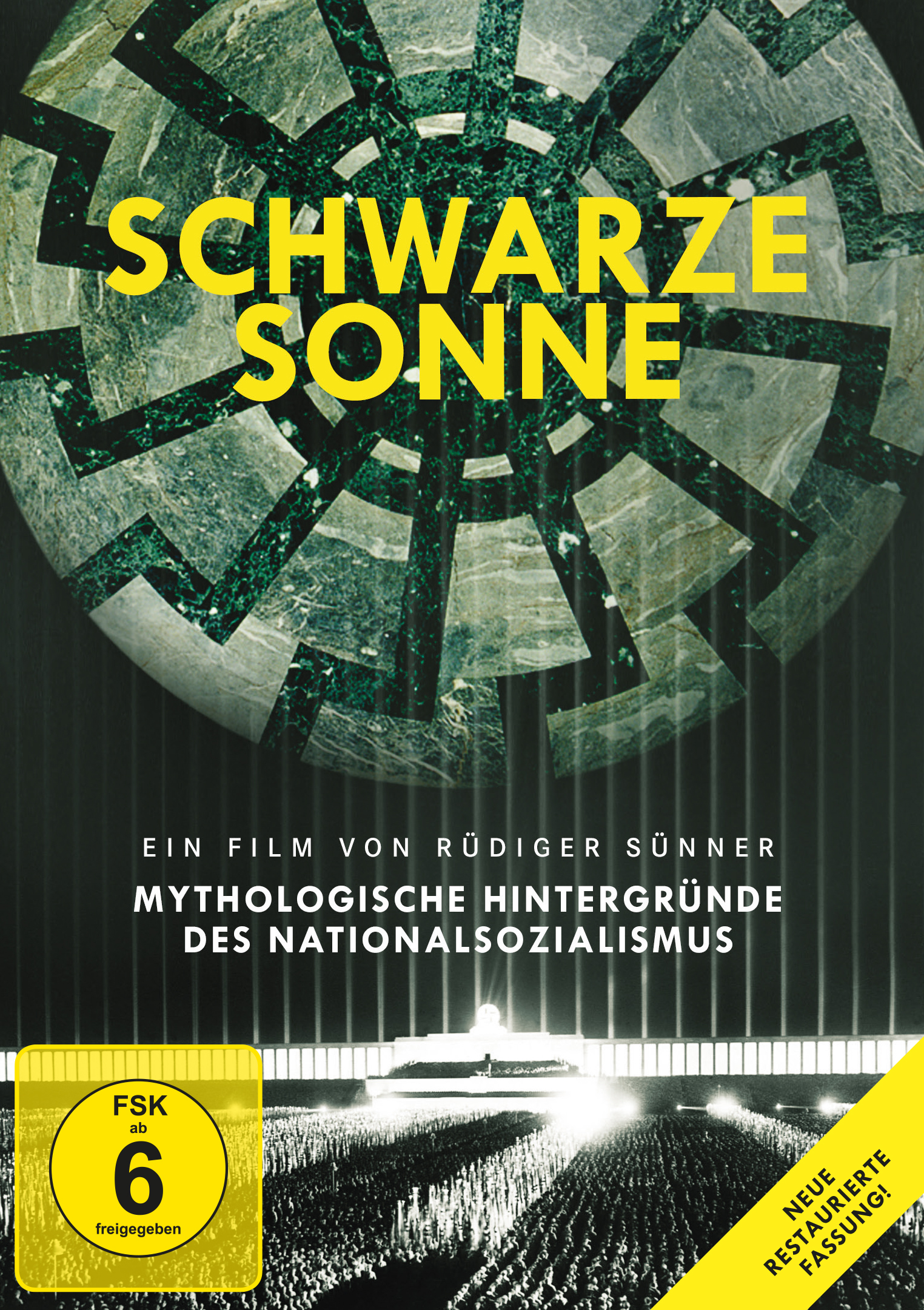 Schwarze Sonne - Mythologische Hintergründe des Nationalsozialismus (Neuauflage)