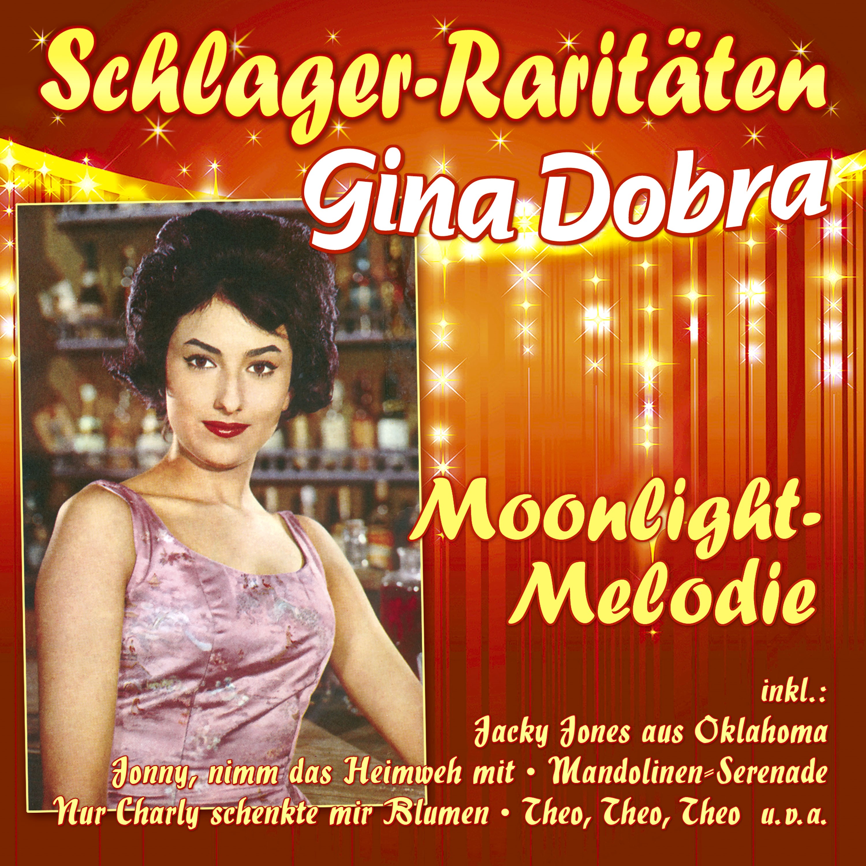 Dobra, Gina - Moonlight-Melodie (Schlager-Raritäten)