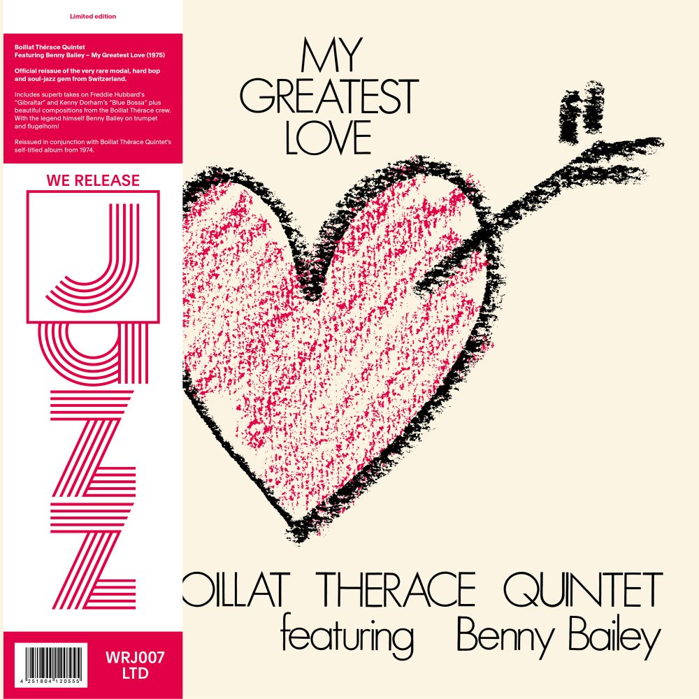 Boillat Therace Quintet featuring Benny Bailey - My Greatest Love (ltd LP)