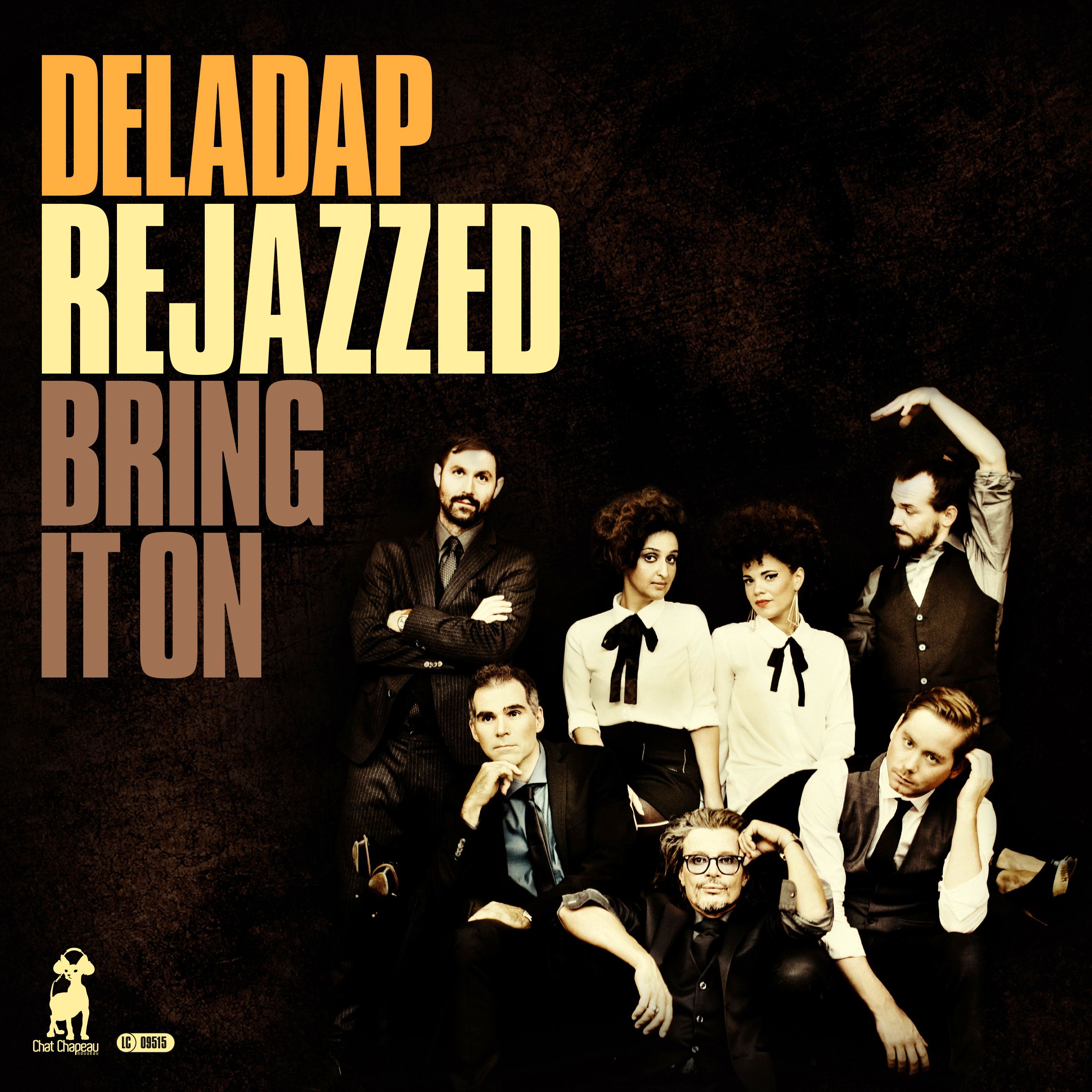 Deladap - ReJazzed - Bring It On (LP+CD)