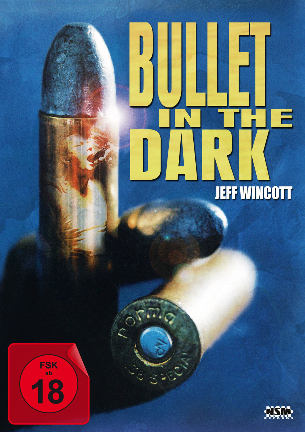 Bullet in the Dark (Uncut)
