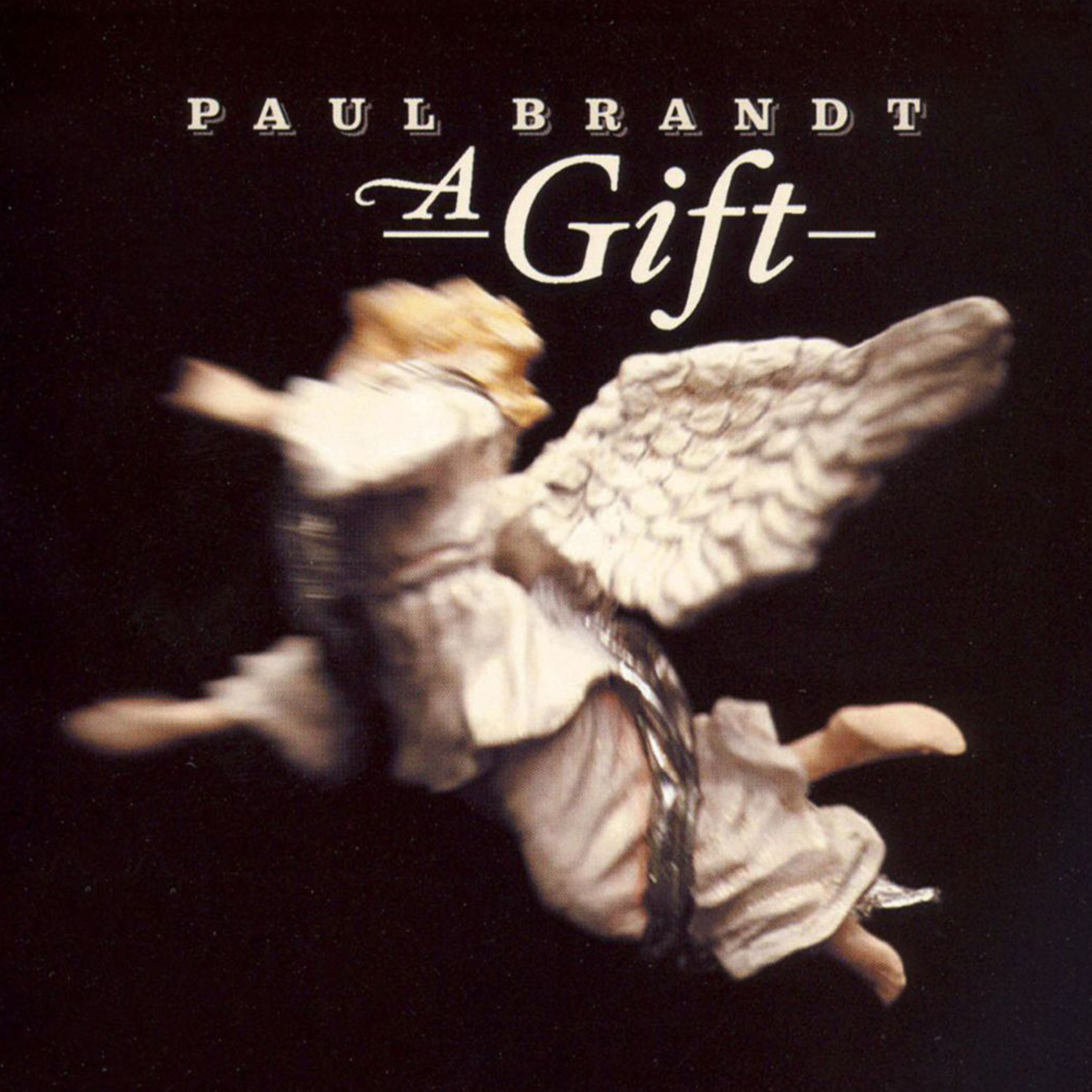 Brandt, Paul - A Gift