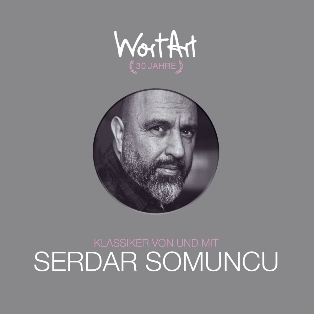 Somuncu, Serdar - 30 Jahre WortArt – Klassiker von und mit Serdar Somuncu (3CD Box)