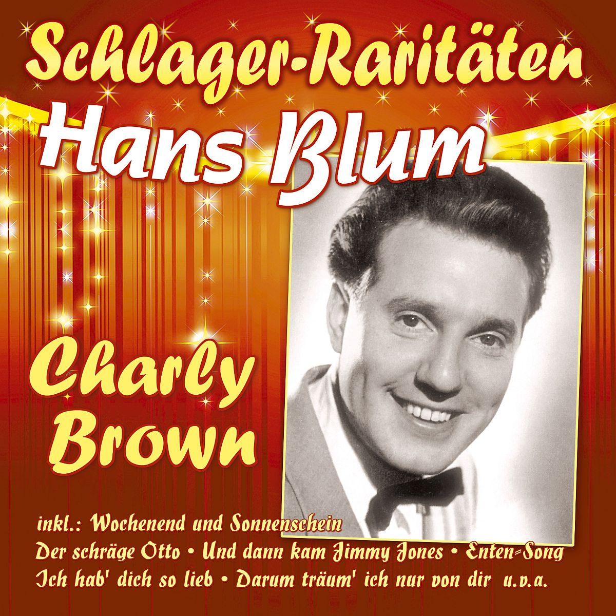 Blum, Hans - Charly Brown (Schlager-Raritäten)