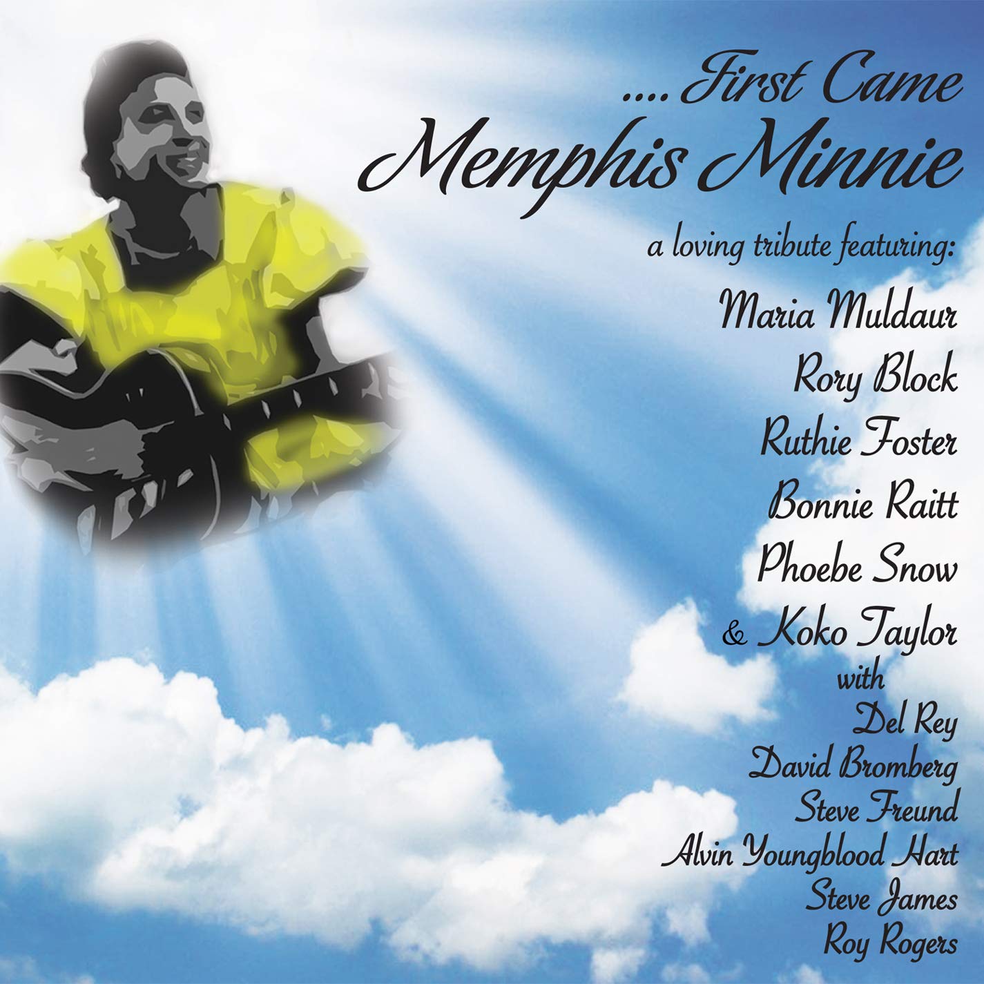 ...First Came Memphis Minnie