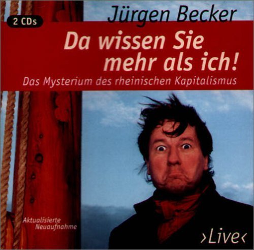 Becker, Jürgen - Da wissen Sie mehr als ich!