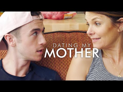 Dating my mother