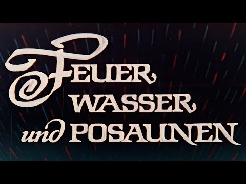 Feuer, Wasser und Posaunen (Filmjuwelen / DEFA-Märchen)
